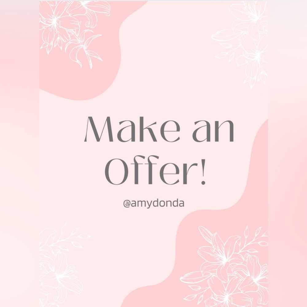 Feel Free To Make An Offer!
